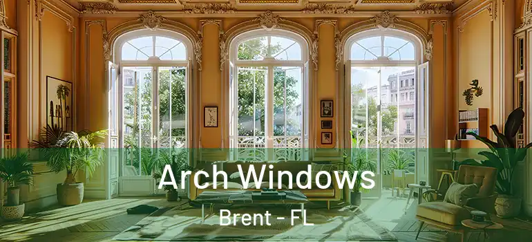 Arch Windows Brent - FL
