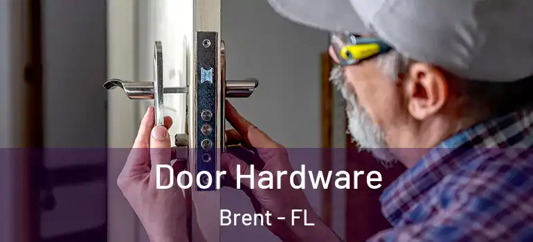 Door Hardware Brent - FL