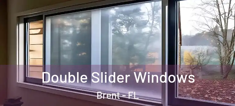 Double Slider Windows Brent - FL