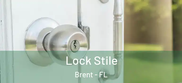 Lock Stile Brent - FL