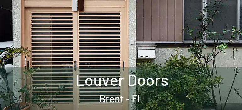 Louver Doors Brent - FL