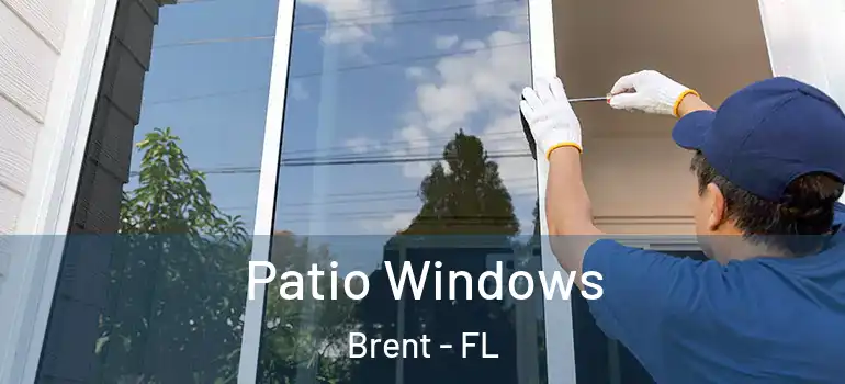 Patio Windows Brent - FL